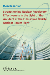 IAEA Report On Strengthening Nuclear Regulatory Effectiveness In The ...