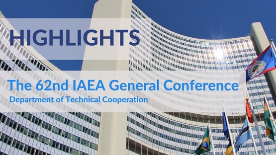 The IAEA held its 62nd General Conference in September 2018. Over 2500 participants from 153 Member States attended. Multiple side events and informal meetings offered delegates the chance to learn about the IAEA’s work in nuclear science and technology, safety, security, safeguards and technical cooperation. 
